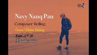 Navy Nanq Pan Karaoke Version