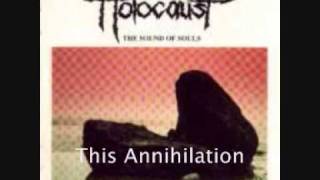 Watch Holocaust This Annihilation video