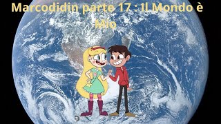 Marcoddin Parte 17 Il Mondo È Mio