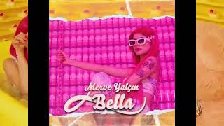 Merve Yalçın-Bella(1 saat),