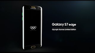 Samsung Galaxy S7 Edge Olympic Games Edition Official Launch Film