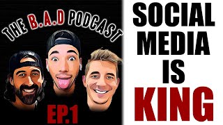 Who We Are | The World of Social Media | How Social Media Is Evolving | The B.A.D Podcast Ep.1