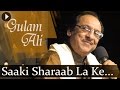 Saaki Sharaab La Ke (HD) - Ghulam Ali Songs - Top Ghazal Songs