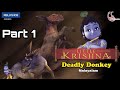 Little Krishna Deadly Donkey Episode 07 in Malayalam | [HD-Rip] [Part 1 ]