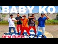 BABY KO | OPM | [Remix] | Dj Rafzkie | Dance Fitness | By team baklosh