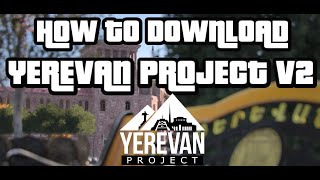 Как Скачать Ереван Проджект? 🤔Ոնց Քաշել Երեվան Պրոջեքթը? 🤨Обзор Игры Yerevan Project 😍🔥