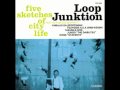 Loop Junktion - PE. 絵. LOW feat. Mika Arisaka