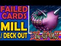Mill / Deck Out - Failed Cards & Mechanics
