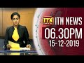 ITN News 6.30 PM 15-12-2019