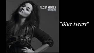 Watch Alisan Porter Blue Heart video