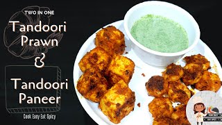 Two in One - Tandoori Prawn & Tandoori Paneer | தமிழ் | Tandoori at home with Co