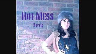 Watch Dervla Hot Mess video