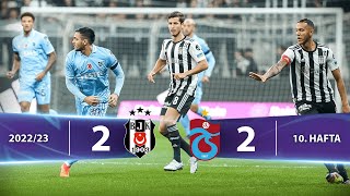 Beşiktaş - Trabzonspor (2-2) Highlights/Özet | Spor Toto Süper Lig - 2022/23