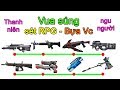 Truy kích ✓-Thử chơi vua súng set RPG mạnh, thắp hương cúng quả bom ICY