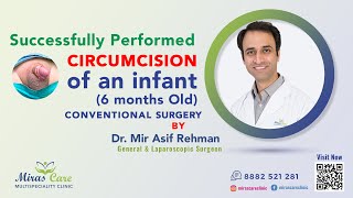 6 Month Old Baby Boy- Paediatric Circision Surgery In Gurgaon