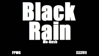 Watch Morush Black Rain video
