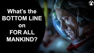 The Bottom Line On For All Mankind | Watch The First Review Podcast Clip