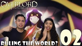 Overlord Season 1 Episode 2 Reaction and Review! Momonga wants to rule the world? Albedo got a ring