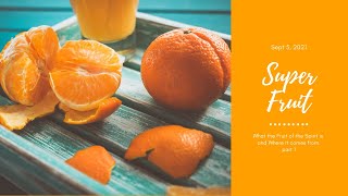 Super Fruit: what is it