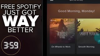 Free Spotify just got WAY better (The 3:59, Ep. 391) Free Spotify just got WAY better (The 3:59, Ep. 391)