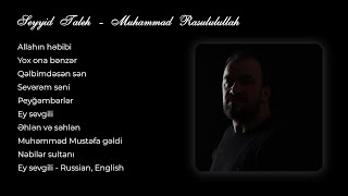 Seyyid Taleh - Muhammad Rasululullah / 10 track