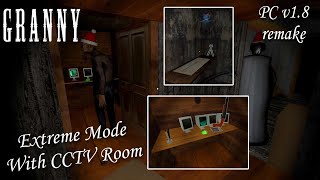 Granny (Pc) V1.8 New Update - Cctv Room In Granny's House On Extreme Mode