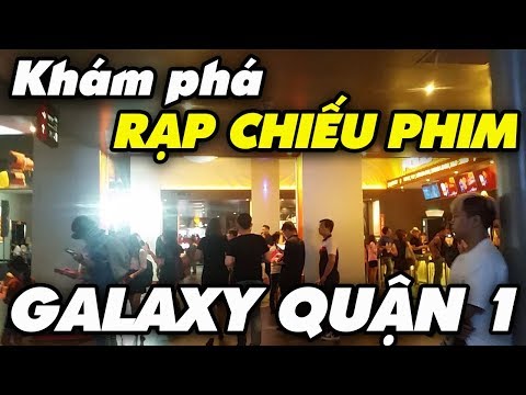 Review bên trong rạp chiếu phim GALAXY NGUYỄN DU QUẬN 1 | Danh kim chánh | vietnam travel business