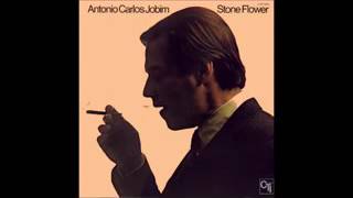 Tom Jobim Stone Flower 1970 Full Album Tom Jobim Stone Flower 1970 Full Album