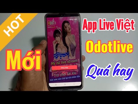 Siêu app live việt mới nhất Odotlive cực hay