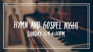 Hymn and Gospel Night (11/08/2020 live stream)
