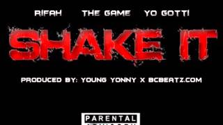 Watch Rifah Shake It Ft Yo Gotti  The Game video