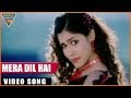 Main Hoon Gambler Hindi Dubbed Movie || Mera Dil Hai Video Song || Eagle Entertainment Official