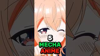 5 Mecha Anime