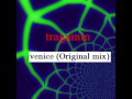 tragamin - venice (Original mix)