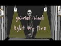 Gabriel Black Light My Fire (lyric Video) Gabriel Black Light My Fire (lyric Video)