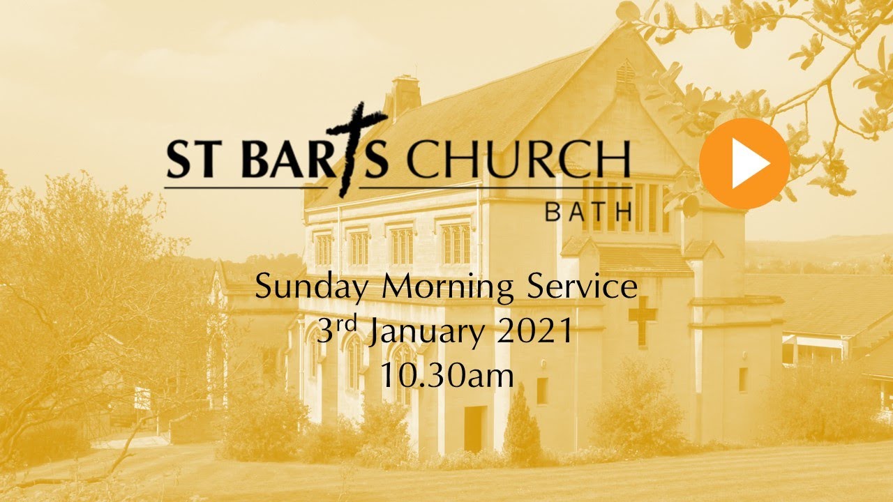 3rd January 2021 Sunday Service