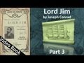 Part 3 - Lord Jim by Joseph Conrad (Chs 13-19)
