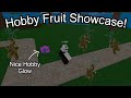 Hobby Fruit Showcase - Toxic Players - Roblox One Piece Legendary
