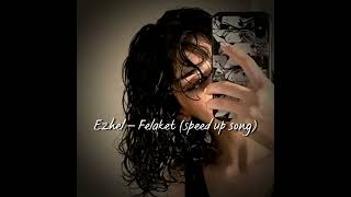 Ezhel – Felaket (speed up song)