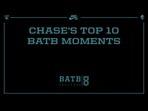 Chase's Top 10 BATB Moments