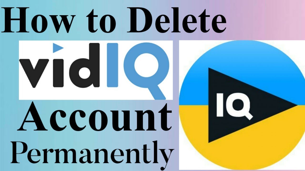 How to Delete VidiQ Account Permanently from Youtube How to Delete VidiQ Account Permanently from Youtube