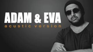 Ka Re Prod - Adam & Eva (Acustic Version) / Official Audio /Премьера Трека