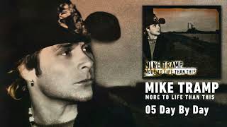 Watch Mike Tramp Day By Day video