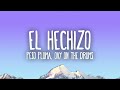 Peso Pluma, Ovy On The Drums - EL HECHIZO