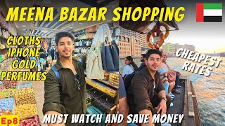 Bur Dubai Meena Bazar Me Shopping - Old & Cheapest Shopping, Iphone, Camera, Gifts, Perfume, D