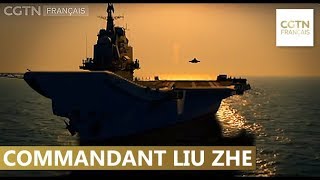 Commandant du porte-avions chinois Liaoning : Liu Zhe