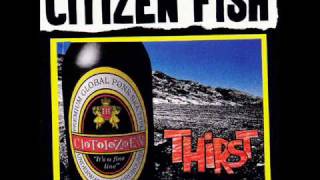 Watch Citizen Fish Cant Complain video
