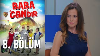 Baba Candır 8. Bölüm
