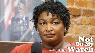 Not On My Watch "Stacey Abrams Town Hall (Part II)" (S04E04)