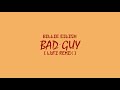 If Billie Eilish "Bad Guy" was LoFi - Billie Eilish "Bad Guy" Lofi Remix